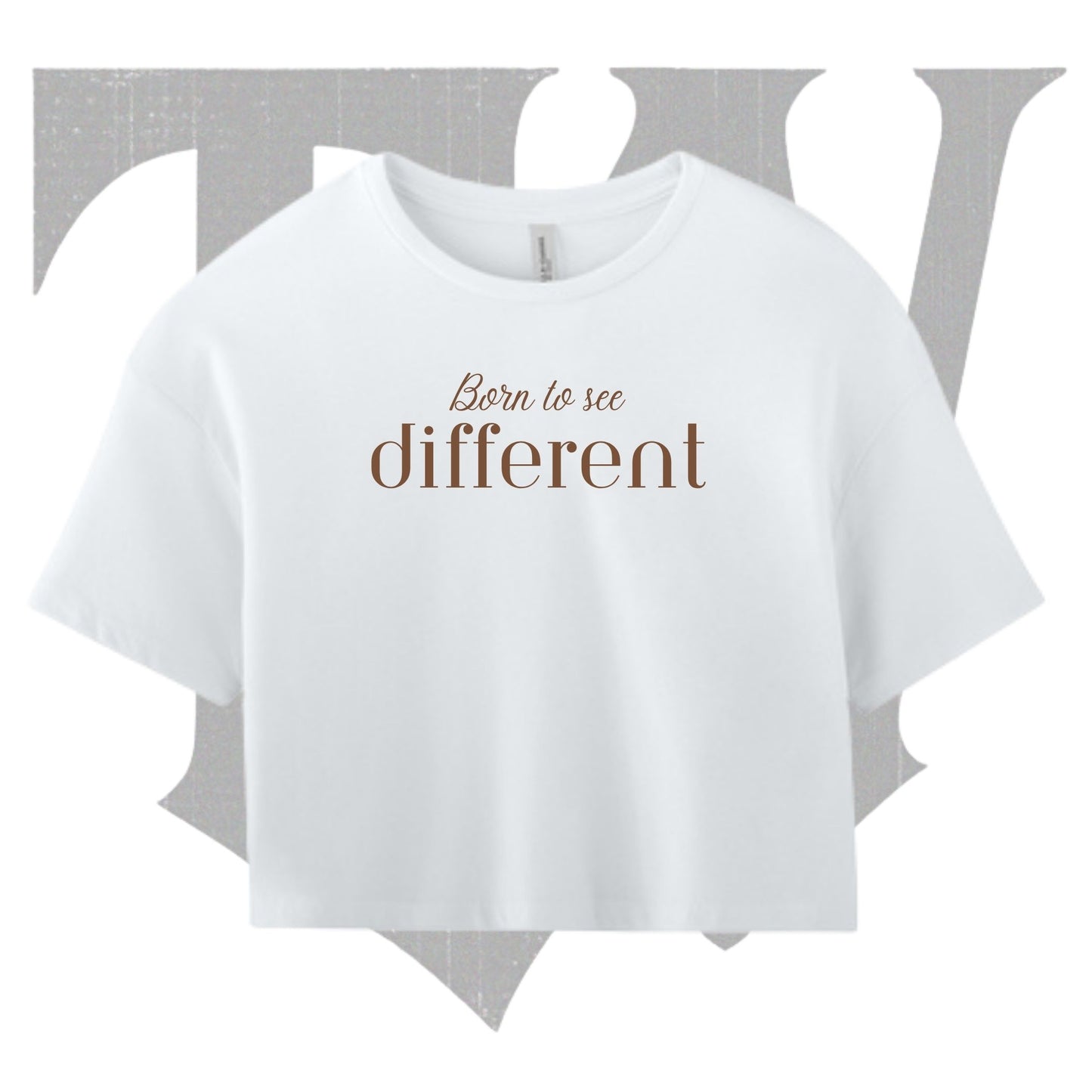 Born to see Different