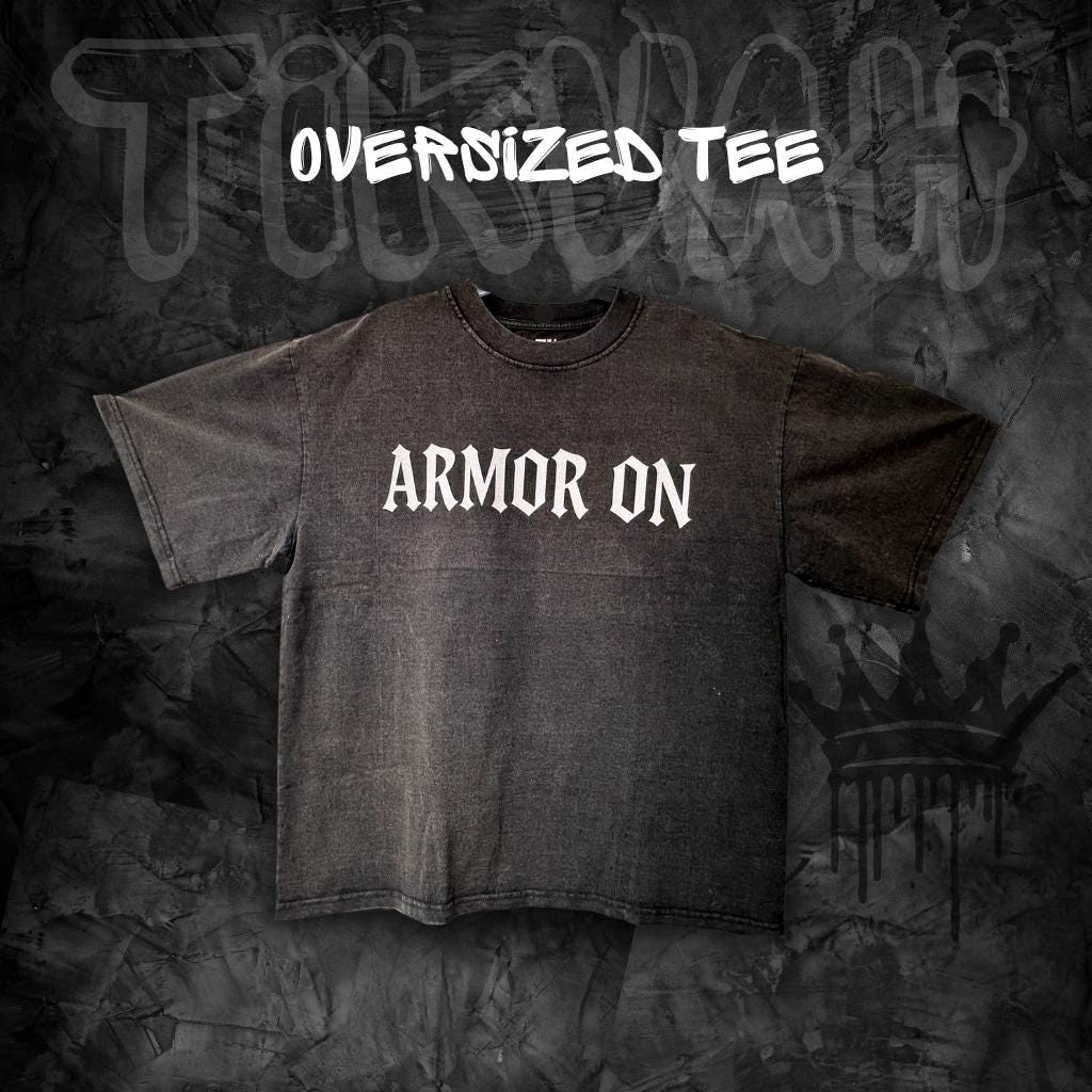 Armor On Oversized tshirt
